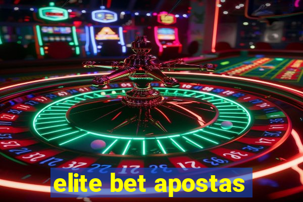 elite bet apostas